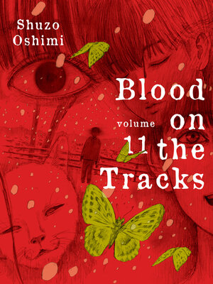 Blood on the Tracks, Volume 11 - ebook